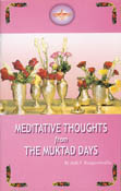 Meditative Thoughts from The Muktad Days
